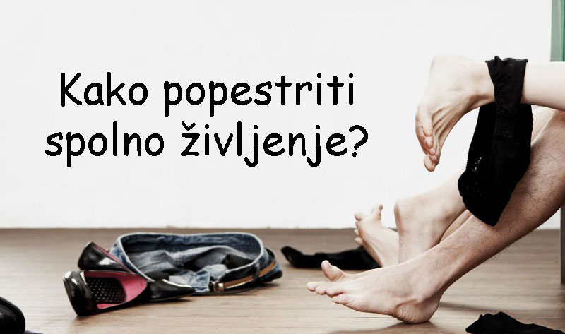 Kako popestriti spolno življenje?